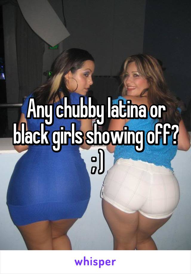 Thick Chubby Latina
